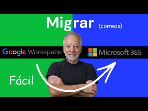 Simplificando la Migración de Correos: Google Workspace y Gmail a Microsoft 365