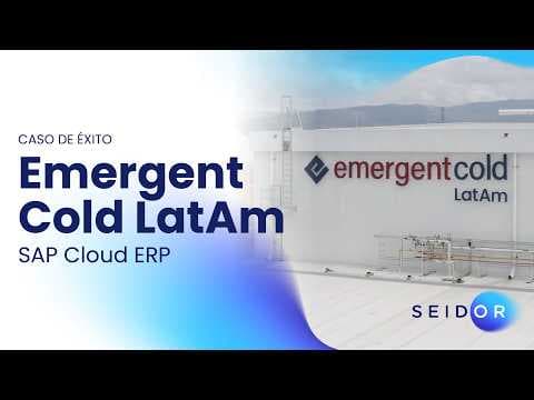 Caso de Éxito: Emergent Cold LatAm y SAP Cloud ERP