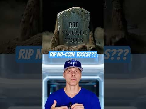 RIP No-Code Tools???