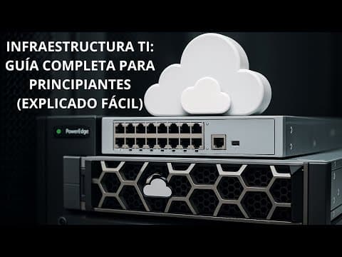 Infraestructura TI: La Guía Definitiva para Entender los Fundamentos