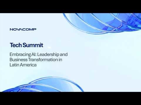 Tech Summit Embracing AI: Leadership and Business Transformation in Latin America